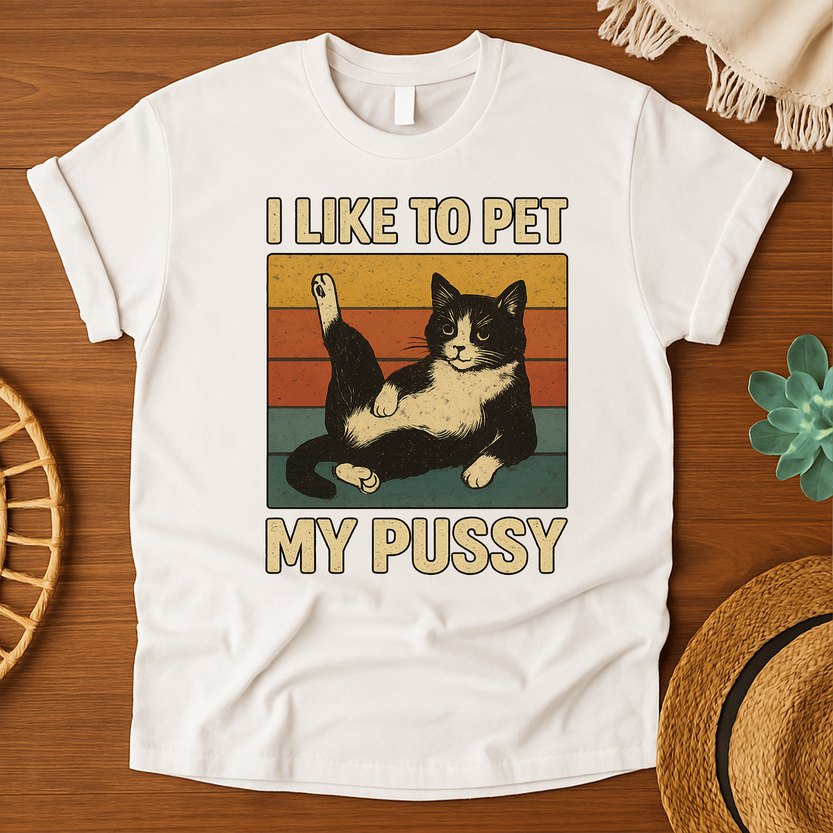 I Like To Pet My Pussy Shirt