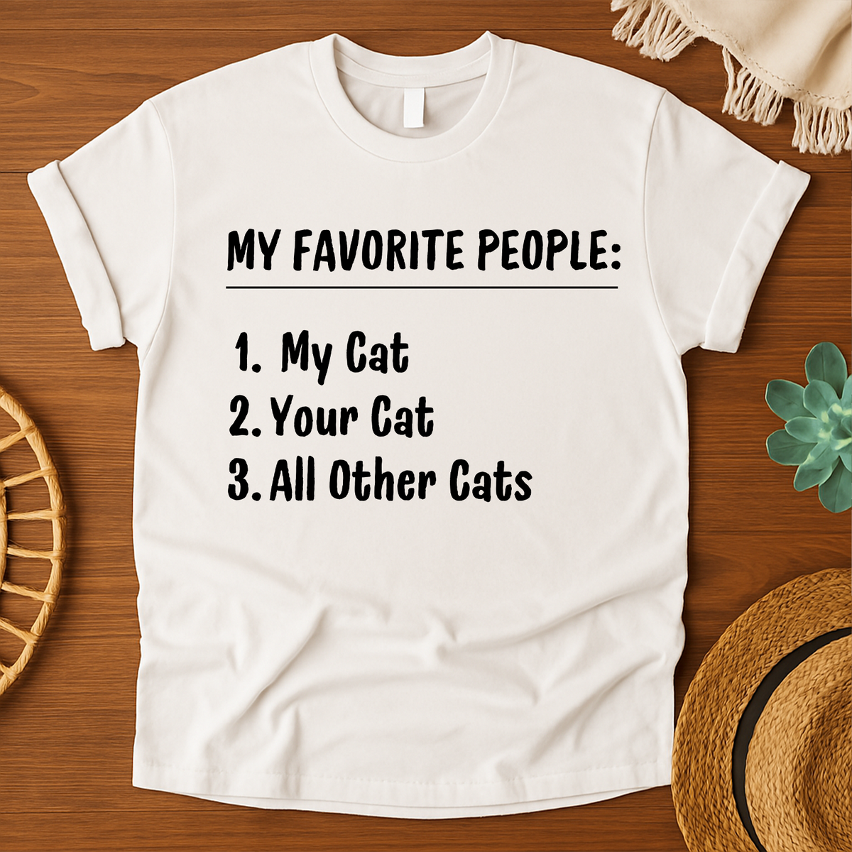 My Favorite People My Cat Shirt