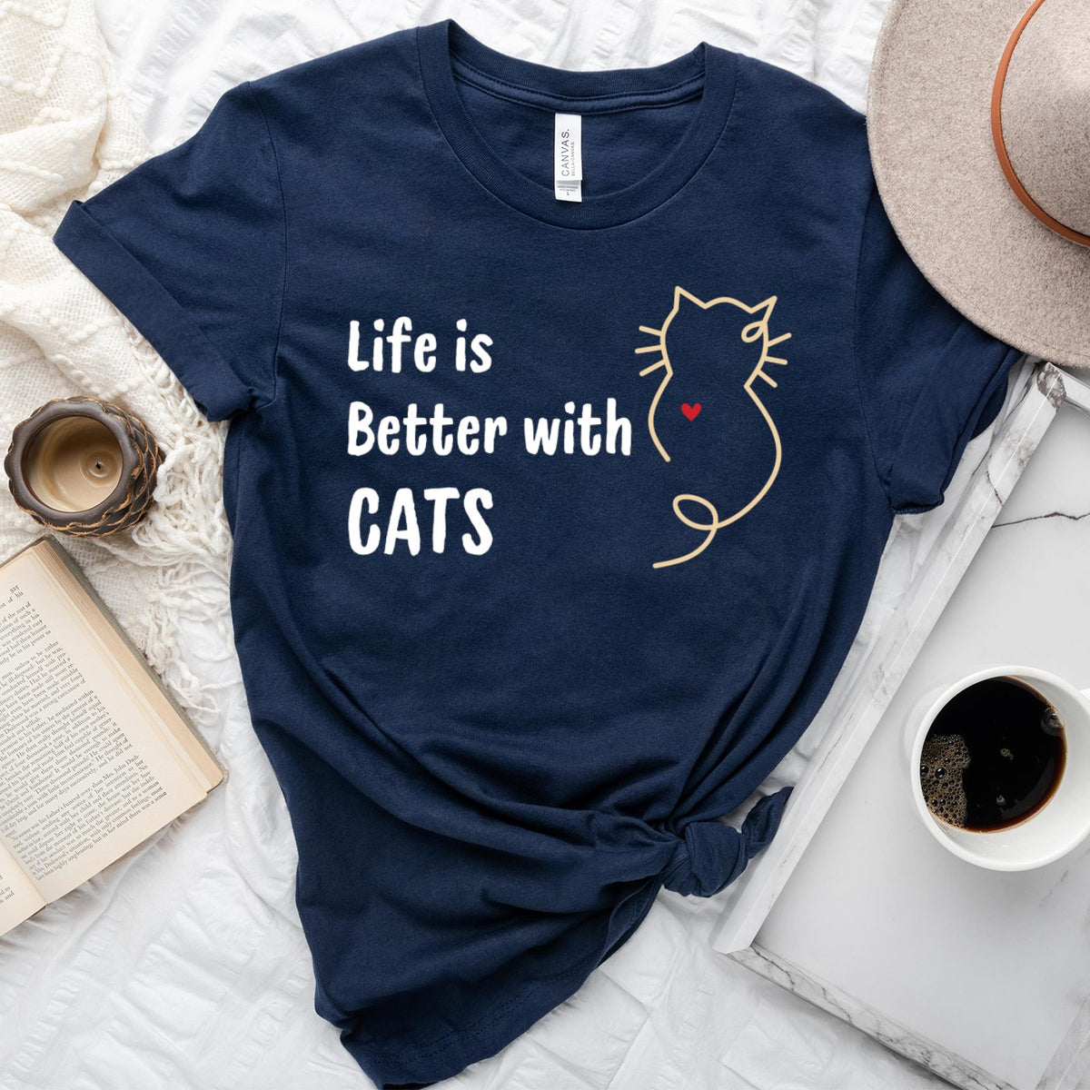 Life is Better With Cats Shirt